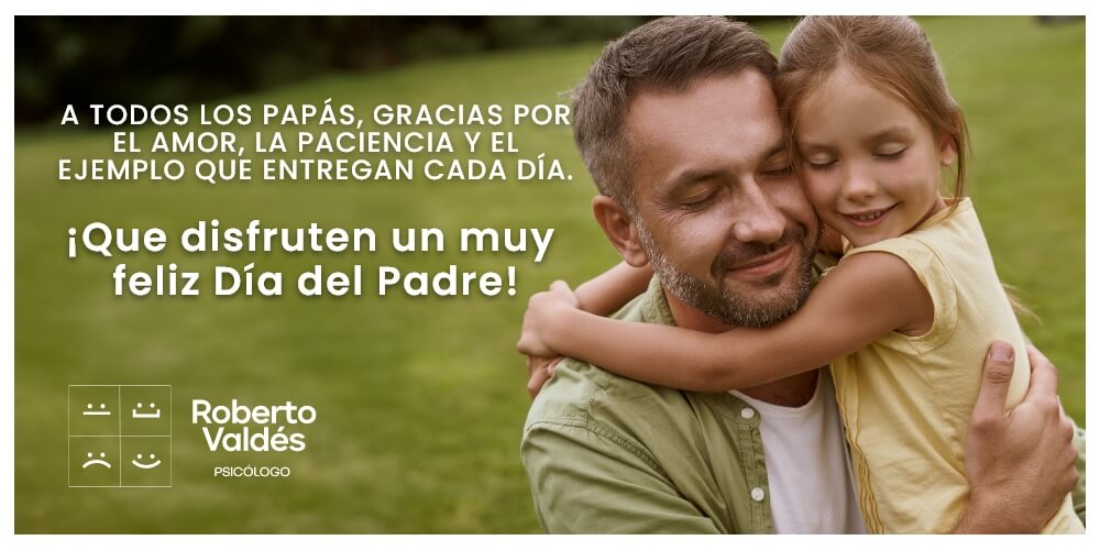 Roberto Valdés - Día del padre